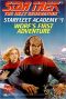 [Star Trek: The Next Generation - Starfleet Academy 01] • Worf's First Adventure